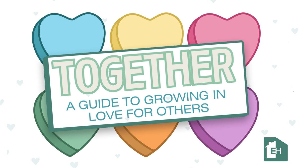 Together: A Guide to Growing in Love for Others image number 0